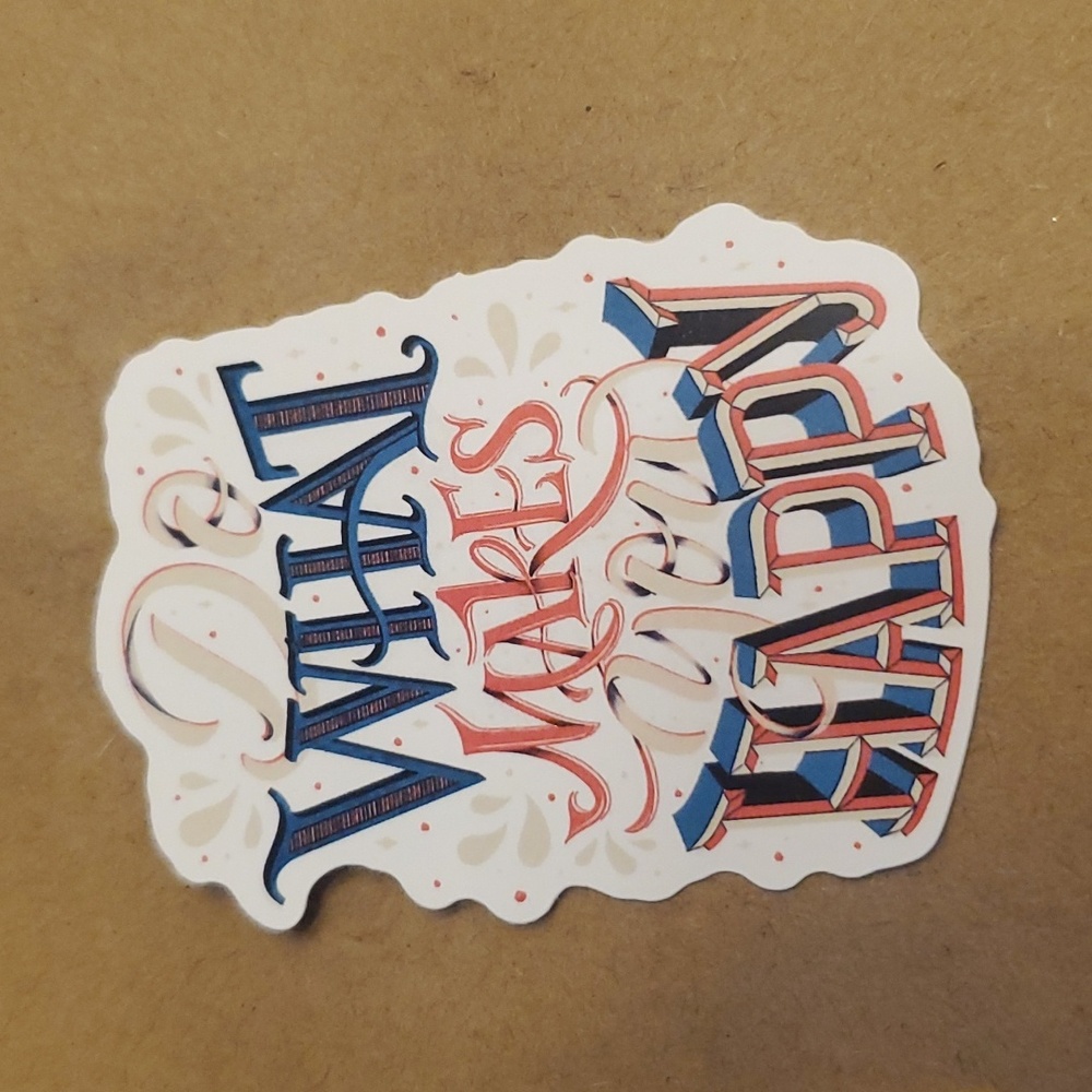 Do What makes you Happy Sticker